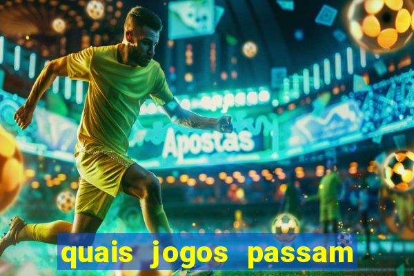 quais jogos passam no premiere